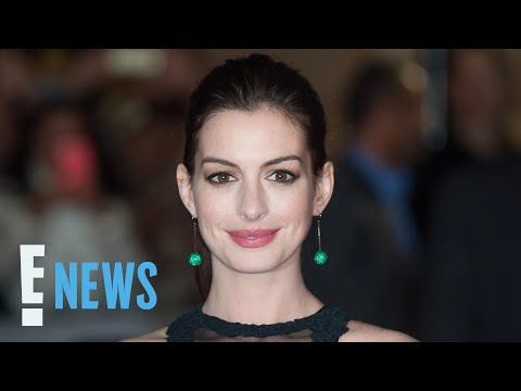 Anne Hathaway Shares “GROSS” Audition Where She Had to “Make Out” With 10 Different Guys | E! News