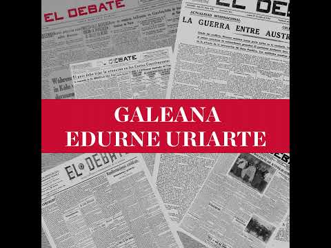 Galeana de Edurne Uriarte: «Español de mierda»