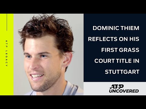 ATP Legacy: Thiem First Grass Title Stuttgart