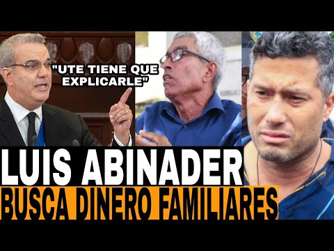 ¡DIOS MIO! EL PADRE DE JORGE LUIS ESTRELLA DEBE EXPLICARLE A LUIS ABINADER COMO CONTRAT0 A ABOGAD0