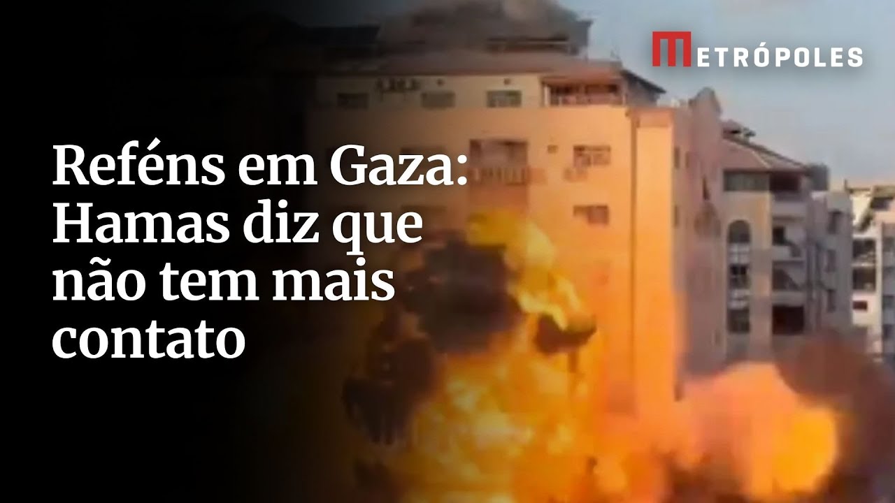 Hamas alega que perdeu contato com reféns em meio a ataques em Gaza