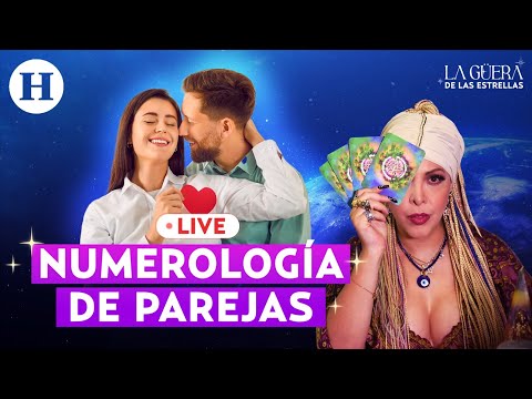 Compatibilidad de pareja: Esto dice la NUMEROLOGÍA | En VIVO con La Güera de las Estrellas