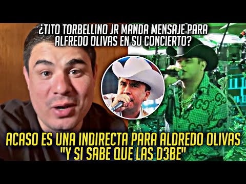 TITO TORBELLINO JR LE MANDA INDIRECTAS a ALFREDO OLIVAS Al CANTAR BARBA NEGR4