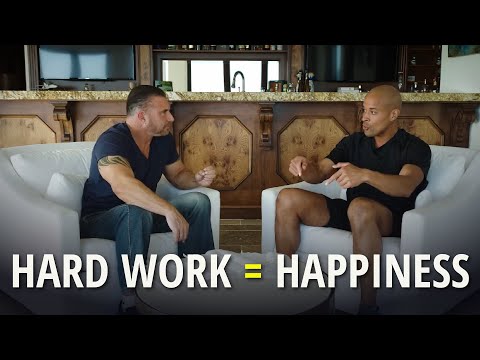 Hard work equals happiness | David Goggins
