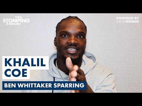 “HE UNDERESTIMATED HIM!” – Khalil Coe REVEALS Ben Whittaker History & Calls On Future Fight