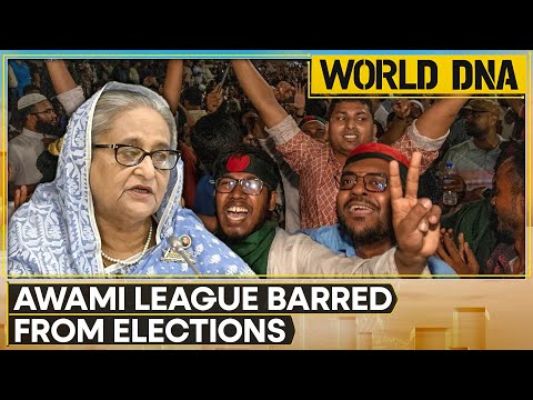 Bangladesh: Yunus Led Government Bans Hasina's Awami League Under Anti-Terrorism Act | World DNA