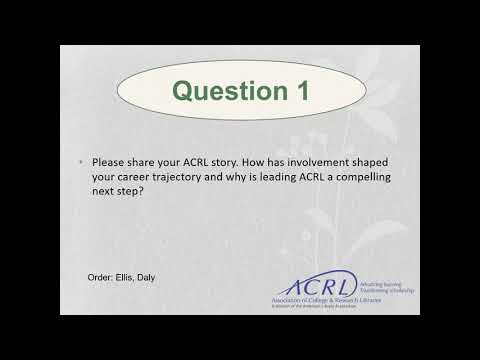 ACRL Presidential Candidates Q&A 2021