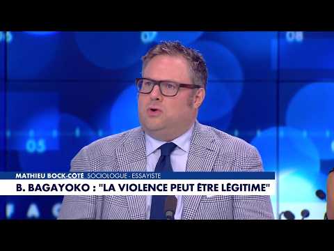 L'édito de Mathieu Bock-Côté : «<strong>Bally</strong> Bagayoko : "La violence peut être légitime"»