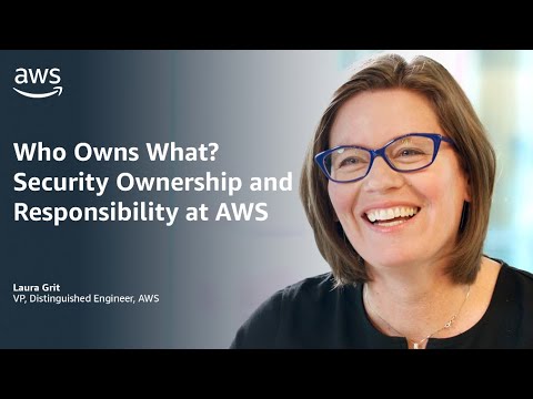 Who Owns What? Security Ownership and Responsibility at AWS | Amazon Web Services