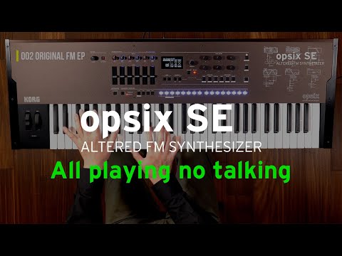 opsix SE - All playing no talking