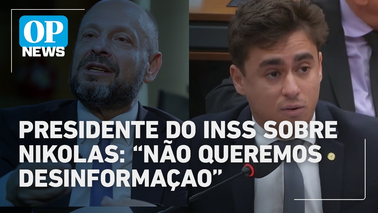 Presidente do INSS sobre Nikolas na relatoria da CPMI não queremos desinformação | OP News