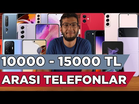 10000 - 15000 TL ARASI EN İYİ TELEFONLAR (TEMMUZ 2022)