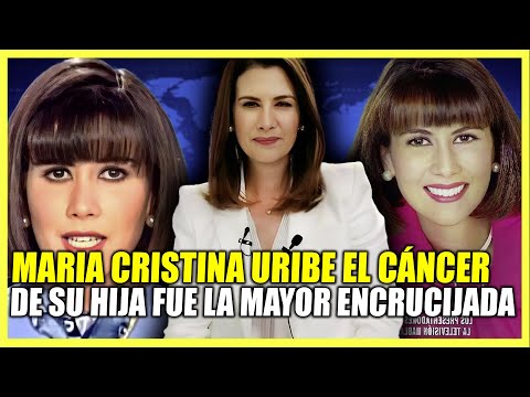 LA VIDA Y EL TRISTE FINAL DE MARIA CRISTINA URIBE | EL CANCER DE SU HIJA FUE DETERMINANTE EN SU VIDA