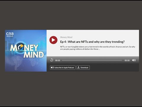 CNA Money Mind  Ep 4 : What are NFTs and why are they trending?