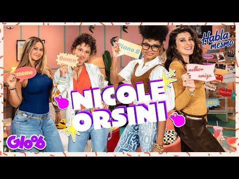 NICOLE ORSINI DE VOLTA AO GLOOB EM HABLA MESMO | HABLA MESMO | Mundo Gloob