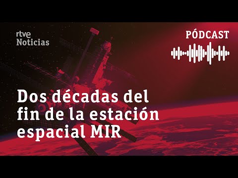 20 años sin la ESTACIÓN MIR, un laboratorio y un hogar espacial PIONERO | RTVE Noticias