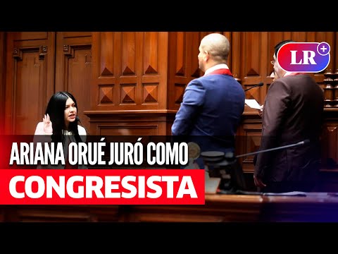 ARIANA ORUÉ jura como congresista tras el FALLECIMIENTO de ENRIQUE WONG | #LR