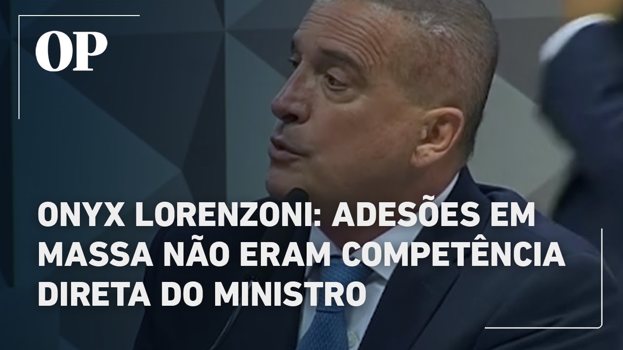 Onyx Lorenzoni Adesões em massa não eram competência direta do ministro TV Online Onyx Lorenzoni Adesões em massa não eram competência direta do ministro