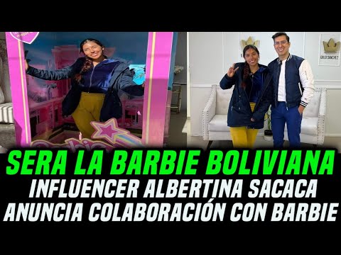 Albertina Sacaca sera la Barbie Boliviana en la colección de BARBIE