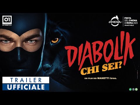 DIABOLIK CHI SEI? (2023) - Trailer Ufficiale HD