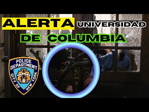 LA POLICÍA DE NUEVA YORK LLEGÓ A  DESALOJAR ESTUDIANTES EN COLUMBIA