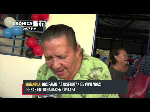 Entregan dos viviendas dignas en Tipitapa - Nicaragua