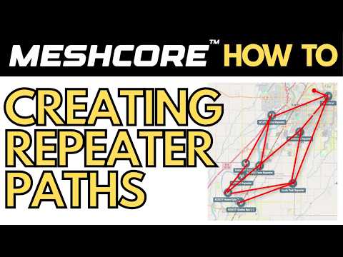 How To Set Repeater Paths in Meshcore for Private Encrypted Off-Grid Texting