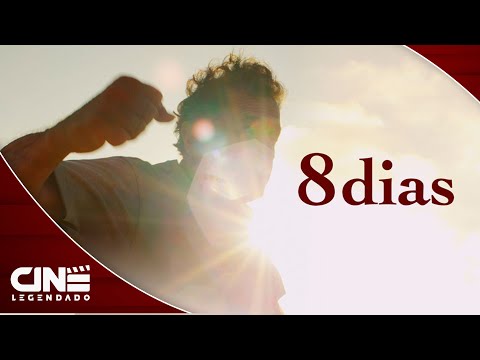 8 Dias (2016) - FILME COMPLETO E GRÁTIS - Drama | Cine Legendado