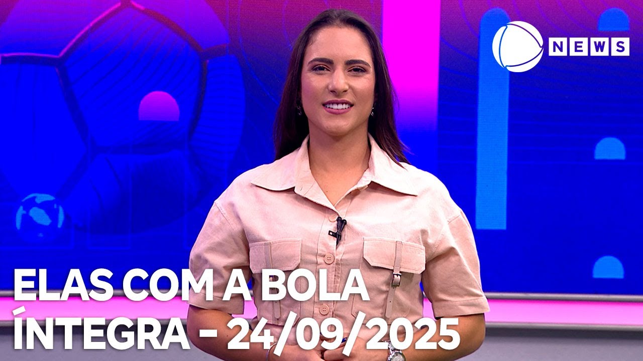 Elas com a Bola   24092025
