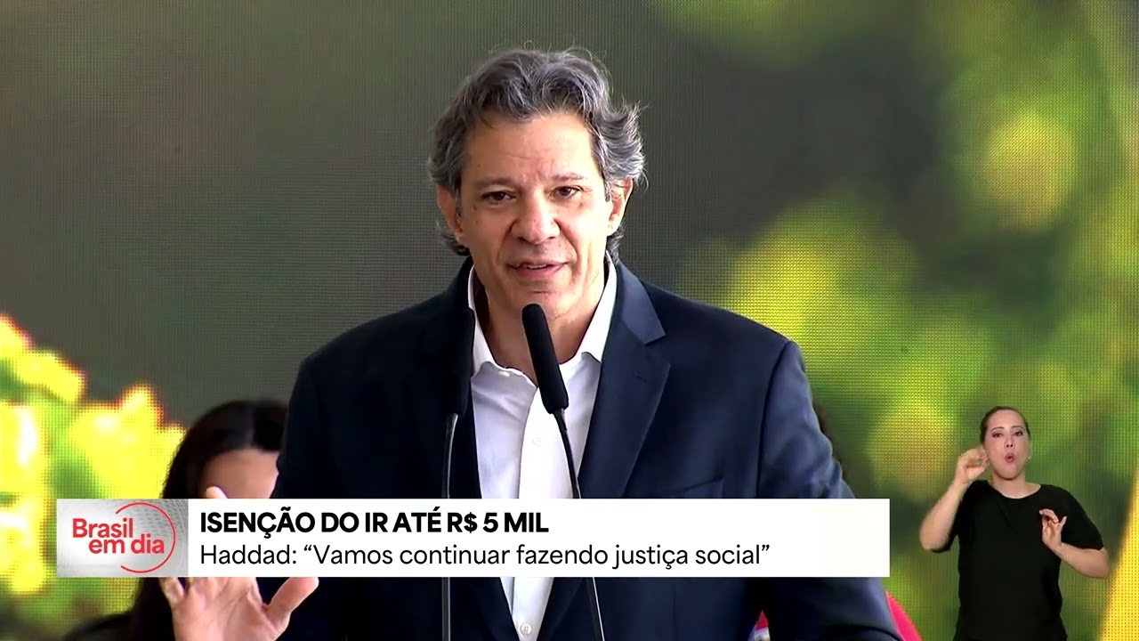 Ministro da fazenda comenta importância de aprovação do projeto para isentar IR de até R$ 5 mil