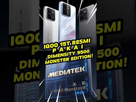 iQOO 15T Pakai Dimensity 9500 Monster Edition!