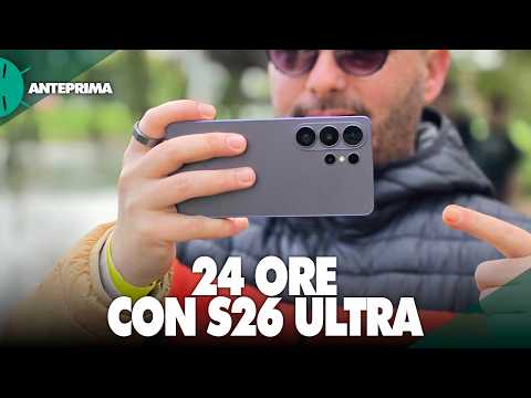 24 Ore con Samsung Galaxy S26 Ultra a San Francisc &hellip;