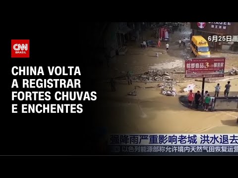 ​Enchentes na China deixam ao menos 6 mortos, diz mídia estatal | AGORA CNN