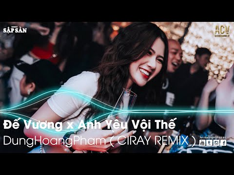 Anh Yêu Vội Thế Remix | Đế Vương Remix | Remix Hot Trend TikTok 2022