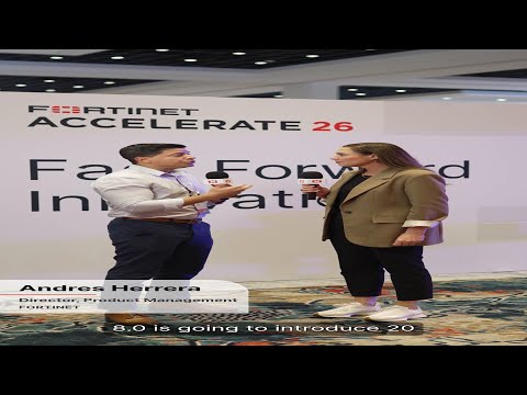 What's New in Fortinet Secure SD-WAN 8.0? | Accelerate26