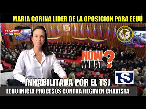 SE PRENDIO! TSJ anuncia INHABILITACION de MARIA CORINA EEUU alerta a Venezuela