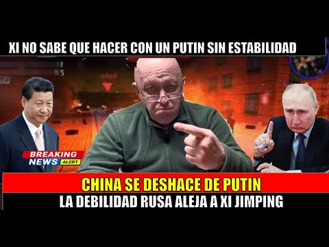 China se deshace de Putin la debilidad mostrada por Rusia ante Prigozhin es una verguenza