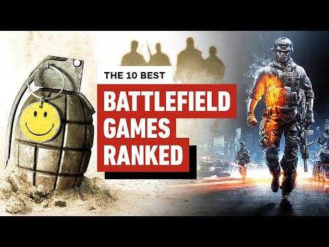 Top 10 Best Battlefield Games Ranked