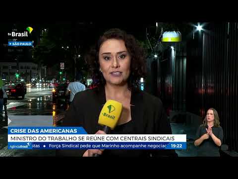 Americanas: ministro se reúne com sindicatos dos trabalhadores