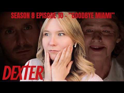Dexter S08E10 - "Goodbye Miami" Reaction