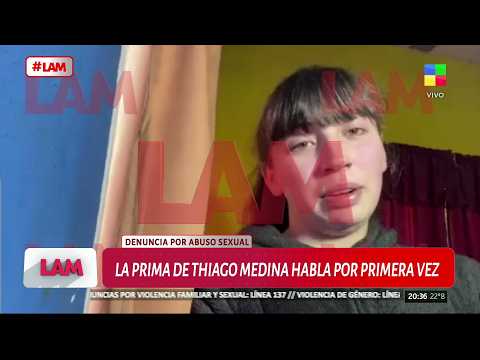 📢 LA PRIMA DE THIAGO MEDINA HABLA TRAS LA DENUNCIA: 