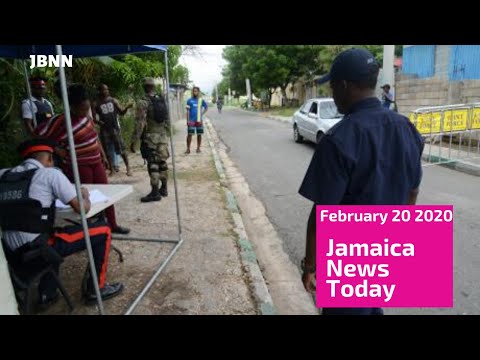Jamaica News Today February 20 2020/JBNN