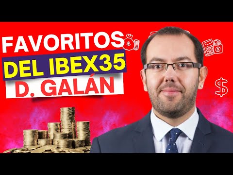 Los favoritos del IBEX35 para David Galán, a análisis en el Consultorio de Bolsa