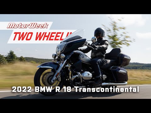 2022 BMW R 18 Transcontinental | MotorWeek Two Wheelin'