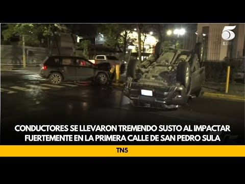 Conductores se llevaron tremendo susto al impactar fuertemente en la primera calle de San Pedro Sula