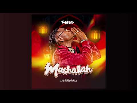 Pallaso - MASHALLAH 
