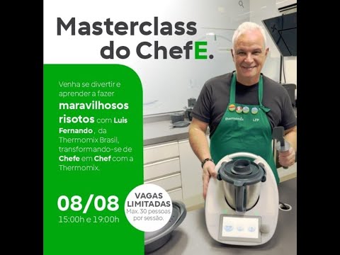 Masterclass Risotos com o ChefE (08/08/2024)