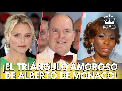 #LAMORDIDAROYALS | TU, YO Y MI EX: EL TRIÁNGULO AMOROSO DE ALBERTO DE MÓNACO