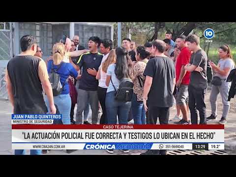 Quinteros avaló la actuación de la Policía en el caso Tejerina
