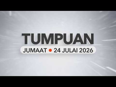 Tumpuan Jumaat – 24 Julai 2026